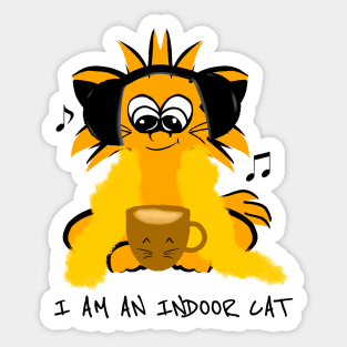 I am an indoor cat - Introvert cat - Indoorsy Sticker